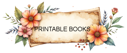 PRINTABLE BOOKS